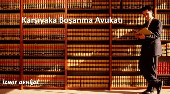 Karşıyaka Boşanma Avukatı