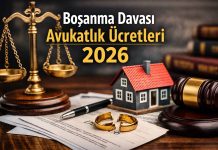 Boşanma Davası Avukatlık Ücretleri 2026 İzmir Boşanma Davası Avukatlık Ücretleri 2026