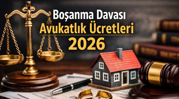 İzmir Boşanma Davası Avukatlık Ücretleri 2026